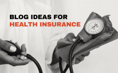 Factors to Consider When Writing Engaging Health Insurance Blogs
